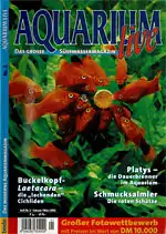 Aquarium live. Das moderne Süsswasser-Magazin. 6. Jahrgang, Nr. 1 Februar/ März 2002. 