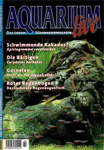 Aquarium live. Das moderne Süsswasser-Magazin. 6. Jahrgang, Nr. 2 April/ Mai 2002. 
