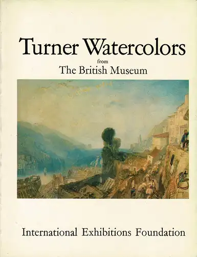 Turner Watercolors from The British Museum. 