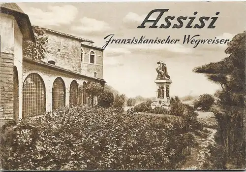 Assisi. Franziskanischer Wegweiser. 