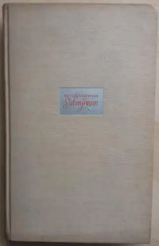 Siebenfrauen. Novellen. 