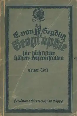 Geographie f?r s?chsische h?here Lehranstalten. Vier B?nde (Erster Teil: Grundbegriffe der Erdkunde. Zweiter Teil: Deutsches Reich - Deutsch-?sterreich. Dritter Teil: Europa. Vierter Teil: Au?ereurop?ische Erdteile). 