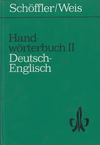 Handw?rterbuch Deutsch-Englisch Band I und Band II. 