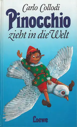 Pinocchio zieht in die Welt. 