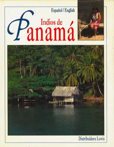 Los Indios de Panamá. 