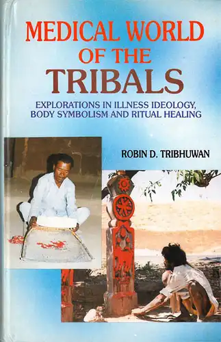 Medical World of the Tribals. 