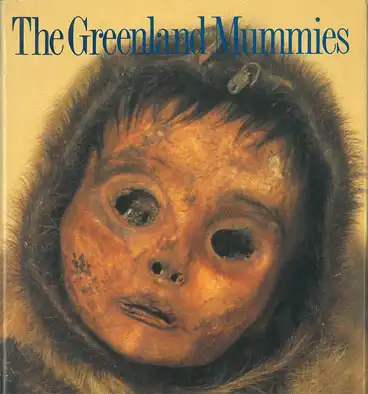 The Greenland Mummies. 