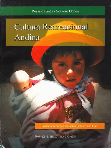 Cultura recreacional andina. 
