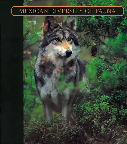 Mexican Diversity of Fauna. 2nd. Edition. 