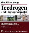 Teedrogen und Phytopharmaka. Ein Handbuch fr die Praxis auf wissenschaftlicher Grundlage. 3. Auflage. 