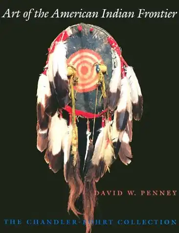 Art of the American Indian Frontier. The Chandler-Pohrt Collection, with essays by Richard A. Pohrt, Milford G. Chandler and George P. Horse Capture. 