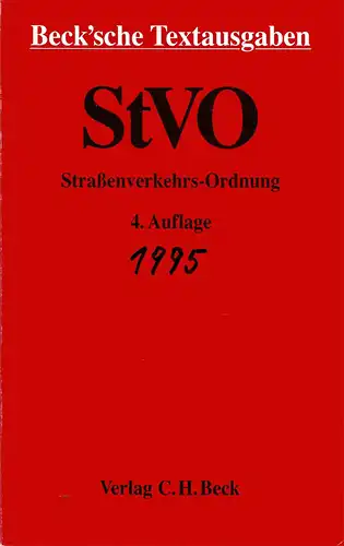 Stra?enverkehrs-Ordnung mit StVO / DDR. Textausgabe mit ausf?hrlichem Sachverzeichnis und Einf?hrung. (4., neubearb. Auflage, Stand: 1. Dez. 1995). 