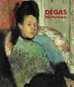 Degas. Die Portraits. (Ausstellungskatalog). 