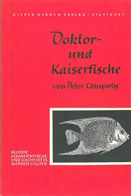 Doktor- und Kaiserfische (Kleine Datz-Bücher, Nr. 21). 