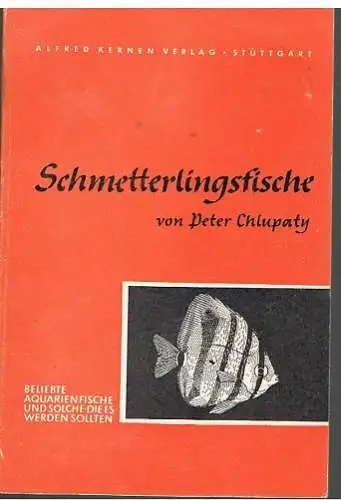 Schmetterlingsfische (Kleine Datz-Bücher, Nr. 18). 