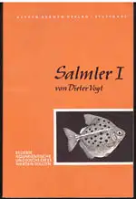 Salmler I. 3. Auflage (Kleine Datz-Bücher, Nr. 8). 