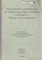 Verhaltensaktivitäten und Pumpleistungen von Chironomuslarven (Diptera, Nematocera) in Abhängigkeit von Temperatur und Sauerstoffangebot. 