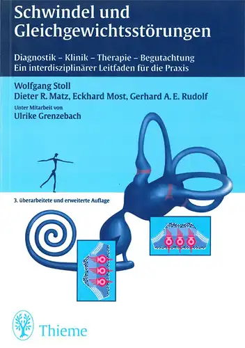 Schwindel und Gleichgewichtsstörungen - Diagnostik - Klinik - Therapie - Begutachtung. Ein interdisziplinärer Leitfaden für die Praxis ( 3. überarb. und erw. Aufl.). 