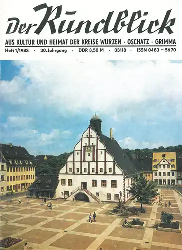 Der R?ckblick aus Kultur und Heimat der Kreise Wurzen, Oschatz, Grimma (Heft 1/1983, 30.Jg.). 