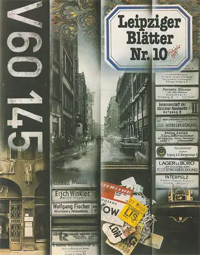 Leipziger Blätter Nr.10 - Frühjahr 1987. 