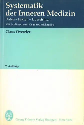 Systematik der Inneren Medizin. 7. Auflage. 