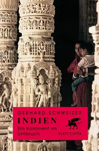 Indien. Ein Kontinent im Umbruch. 