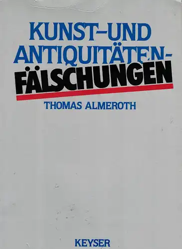 Kunst- und Antiquit?tenf?lschungen. 