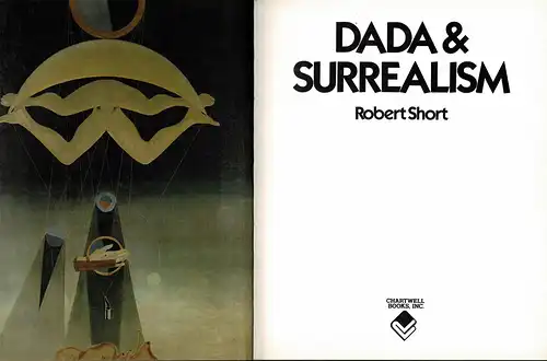Dada and Surrealism. 