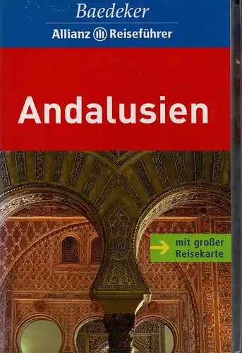 Andalusien. Mit gro?er Reisekarte. Baedeker Allianz Reisef?hrer. 