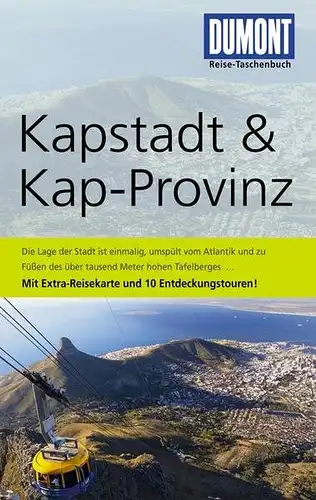 Kapstadt&Kap-Provinz. DuMont Reise-Taschenbuch. Mit Reisekarte. 