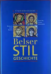 Belser Stilgeschichte. Band 1: Altertum. Mit einer Kunst- und Stilgeschichte im ?berblick. 