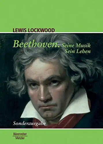 Beethoven. Seine Musik, sein Leben. 