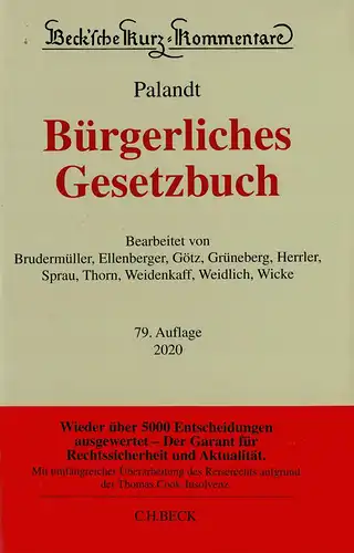 Palandt. B?rgerliches Gesetzbuch mit Nebengesetzen. 79. Auflage. 