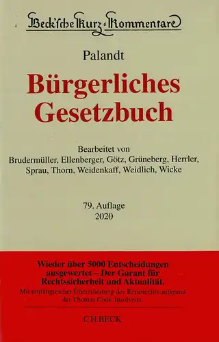 Palandt. Bürgerliches Gesetzbuch mit Nebengesetzen. 79. Auflage. 