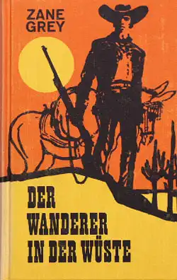 Der Wanderer in der Wste. 