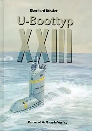 U-Boottyp XXIII. 2., erweiterte Auflage. 