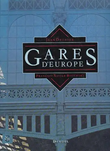 Gares d'Europe. 