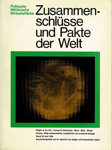 Politische, milit?rische, wirtschaftliche Zusammenschl?sse und Pakte der Welt. 