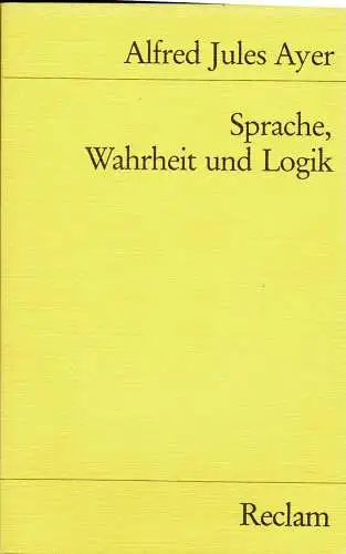 Sprache, Wahrheit und Logik. 