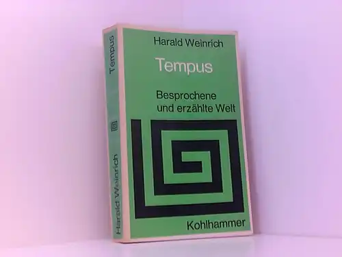 Tempus. Besprochene und erz?hlte Welt. 