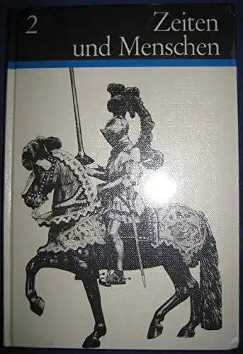 Zeiten und Menschen. Ausgabe B, Band 2, Die Zeit der abendl?ndischen Christenheit (900-1648). 