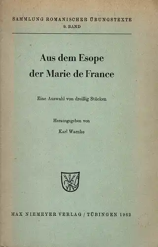 Aus dem Esope der Marie de France. Eine Auswahl von dreißig Stücken. 