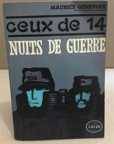 Ceux de 14. II. Nuits de guerre. 