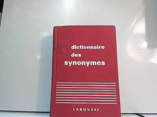 Dictionnaire des synonymes de la langue française. 