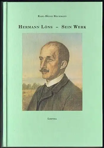 Hermann Löns - Sein Werk. Prodromus zu einer umfassenden Löns-Bibliographie (Loensia Band 3, 1996). 