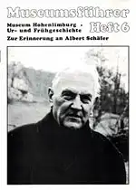 Museum Hohenlimburg, Ur- und Frühgeschichte. Museumsführer, Heft 6. Zur Erinnerung an Albert Schäfer. 