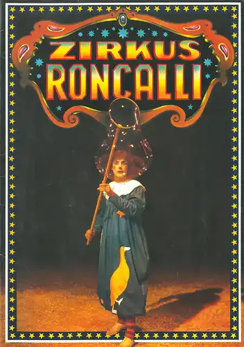 Zirkus Roncalli - Programmheft 1982 "Die Reise zum Regenbogen". 
