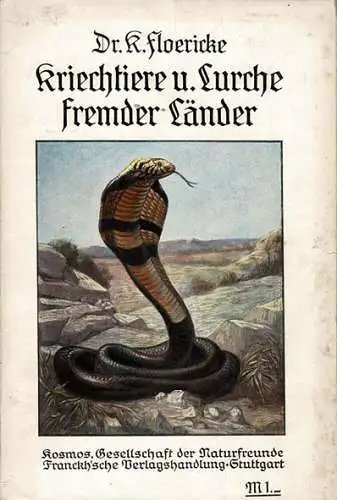 Kriechtiere und Lurche fremder Länder. 