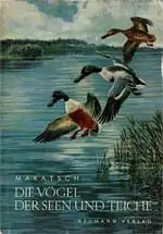 Die Vögel der Seen und Teiche. 