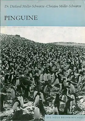 Pinguine. Sphenisciformes ; Spheniscidae (Neue Brehm-Bücherei Band 464) 2. Auflage. 